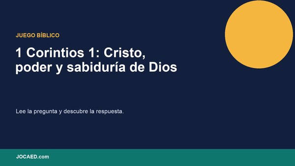 1 Corintios 1: Cristo, poder y sabiduría de Dios