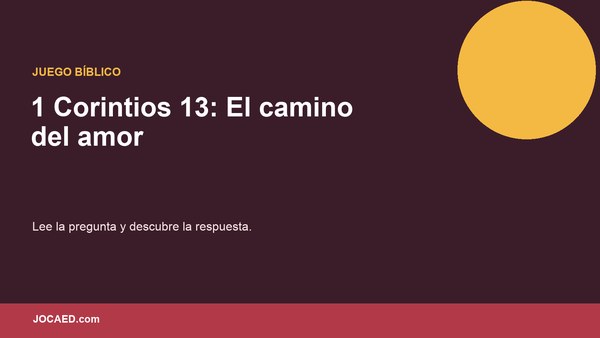1 Corintios 13: El camino del amor