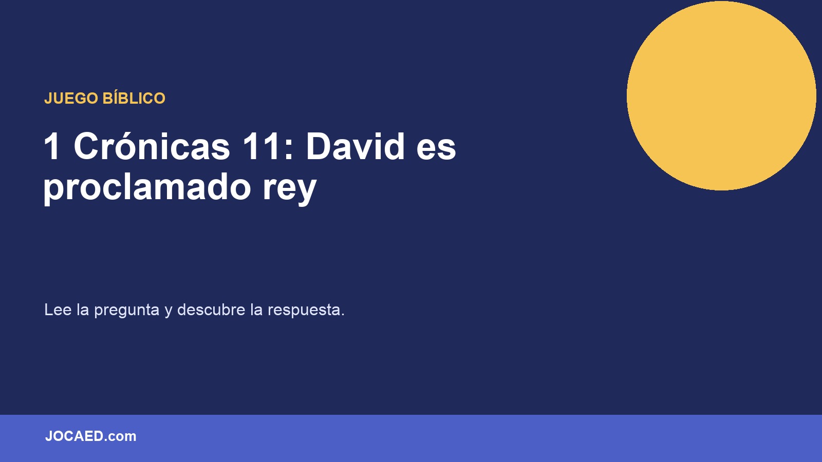 1 Crónicas 11: David es proclamado rey en PowerPoint