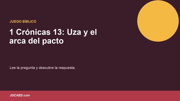 1 Crónicas 13: Uza y el arca del pacto