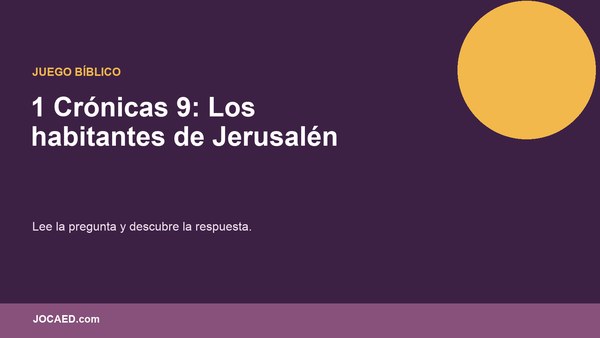 1 Crónicas 9: Los habitantes de Jerusalén