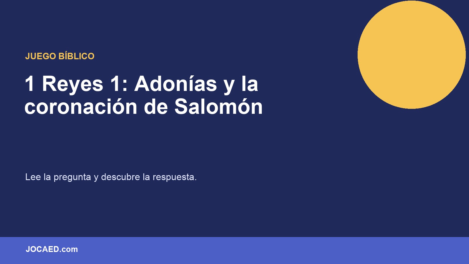 1 Reyes 1: Adonías y la coronación de Salomón en PowerPoint