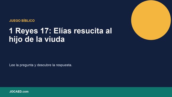 1 Reyes 17: Elías resucita al hijo de la viuda