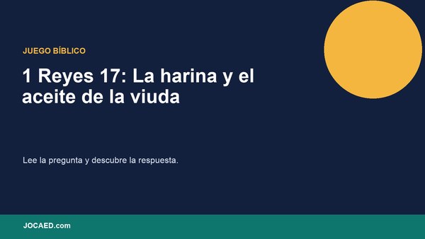 1 Reyes 17: La harina y el aceite de la viuda