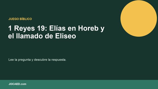 1 Reyes 19: Elías en Horeb y el llamado de Eliseo