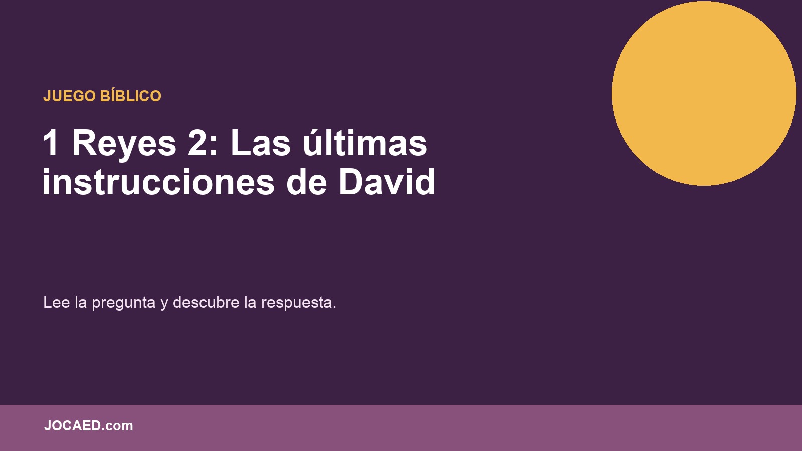 1 Reyes 2: Las últimas instrucciones de David en PowerPoint
