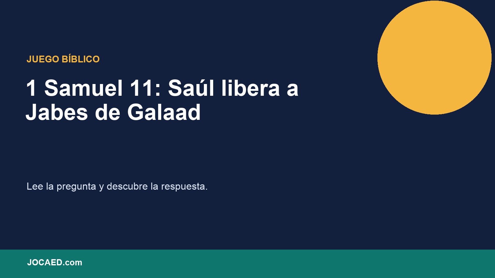 1 Samuel 11: Saúl libera a Jabes de Galaad en PowerPoint