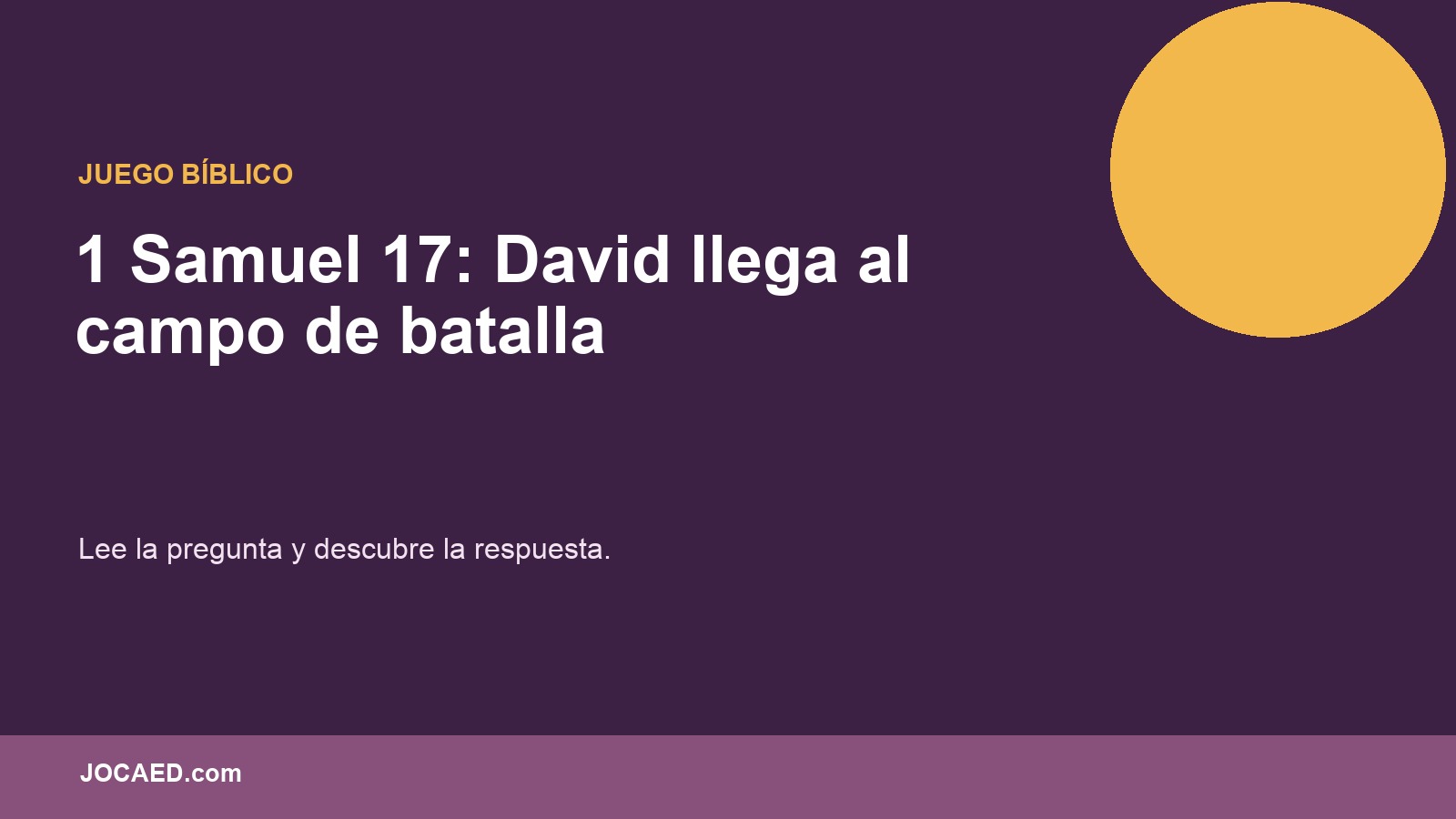 1 Samuel 17: David llega al campo de batalla en PowerPoint