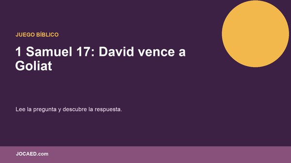 1 Samuel 17: David vence a Goliat