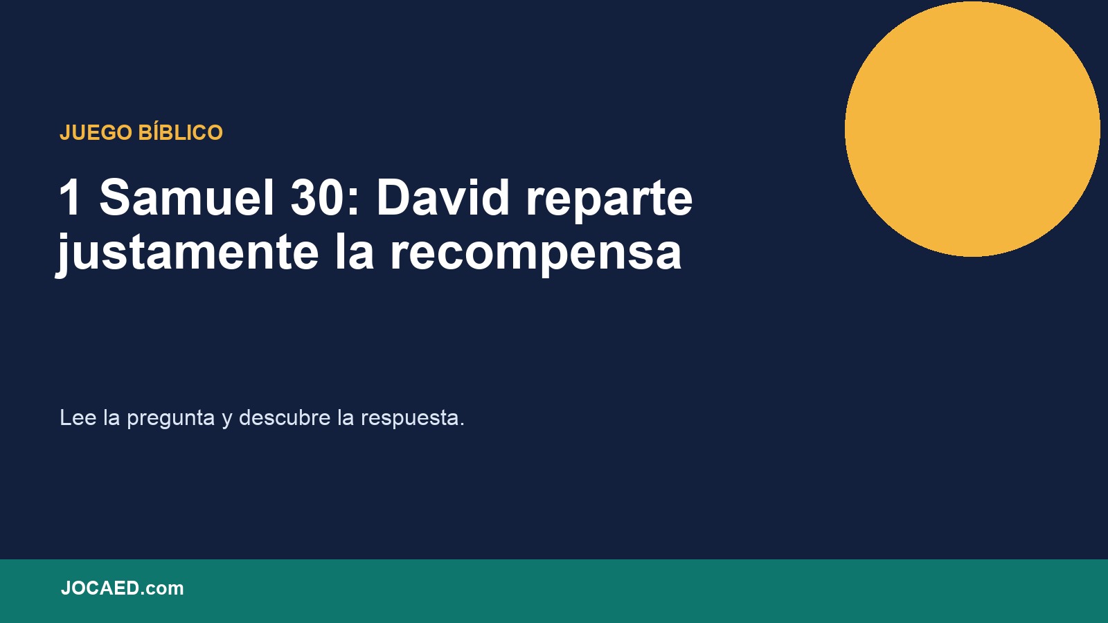 1 Samuel 30: David reparte justamente la recompensa en PowerPoint