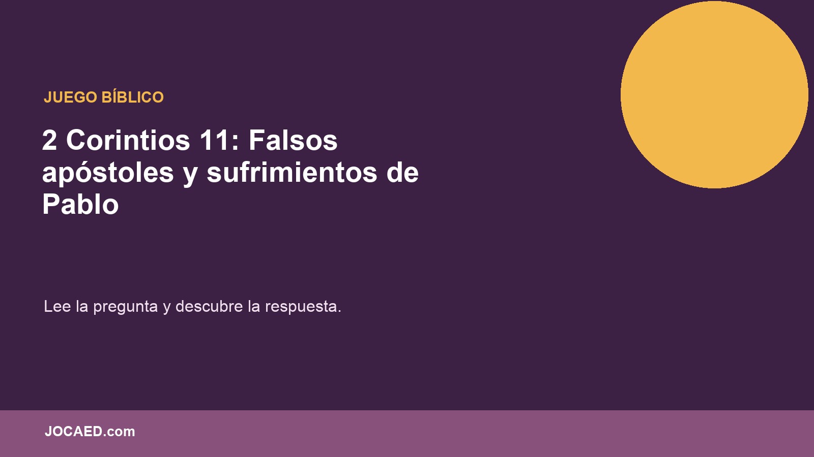 2 Corintios 11: Falsos apóstoles y sufrimientos de Pablo en PowerPoint