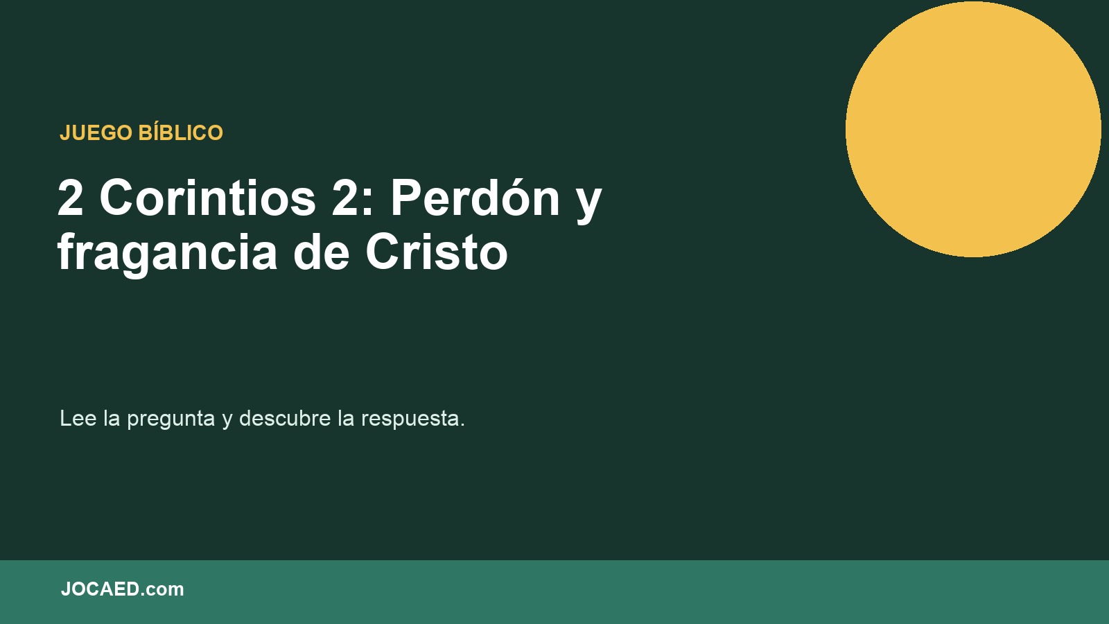 2 Corintios 2: Perdón y fragancia de Cristo en PowerPoint