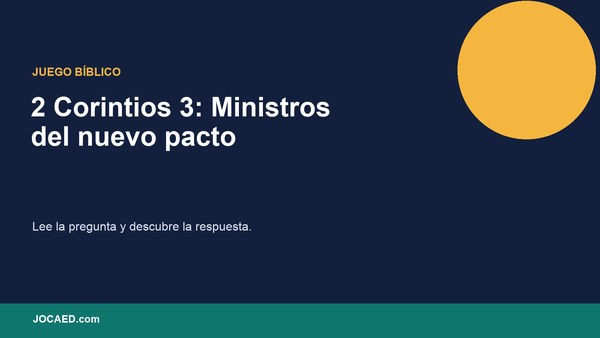 2 Corintios 3: Ministros del nuevo pacto