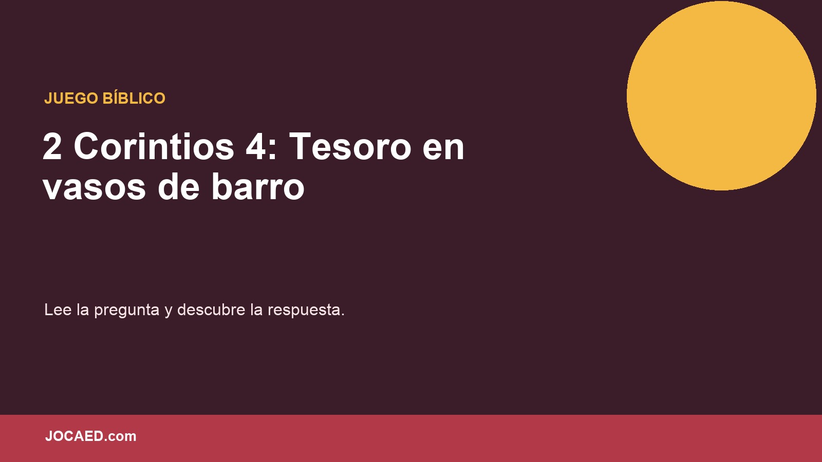 2 Corintios 4: Tesoro en vasos de barro en PowerPoint