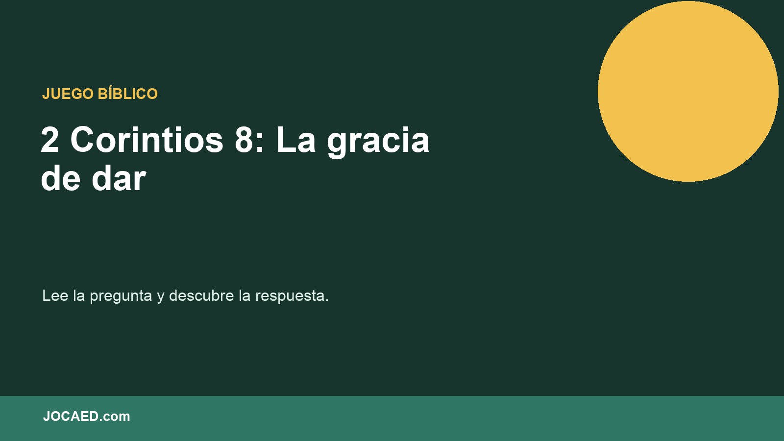 2 Corintios 8: La gracia de dar en PowerPoint