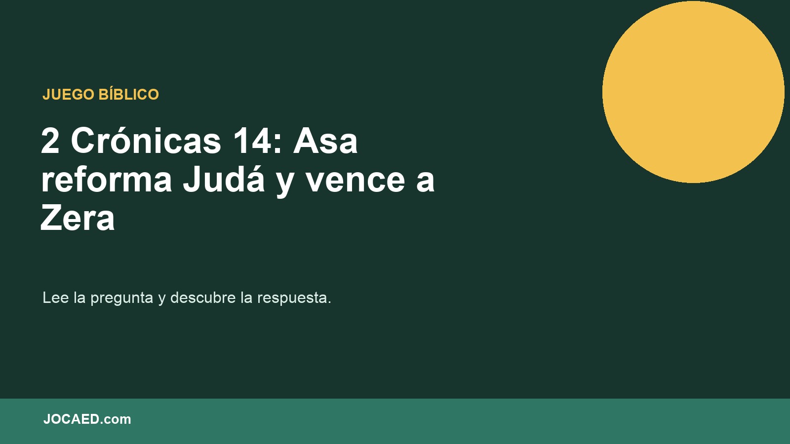 2 Crónicas 14: Asa reforma Judá y vence a Zera en PowerPoint