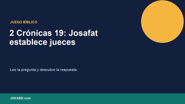 2 Crónicas 19: Josafat establece jueces