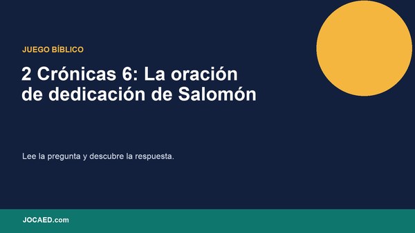 2 Crónicas 6: La oración de dedicación de Salomón