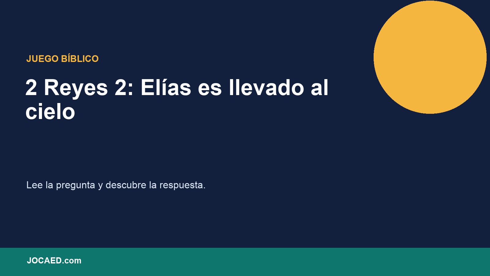 2 Reyes 2: Elías es llevado al cielo en PowerPoint