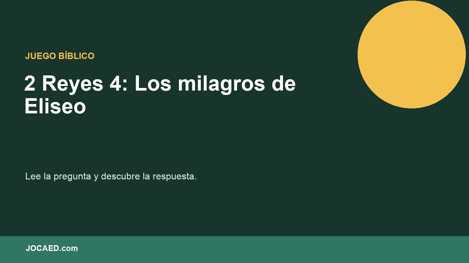 2 Reyes 4: Los milagros de Eliseo en PowerPoint