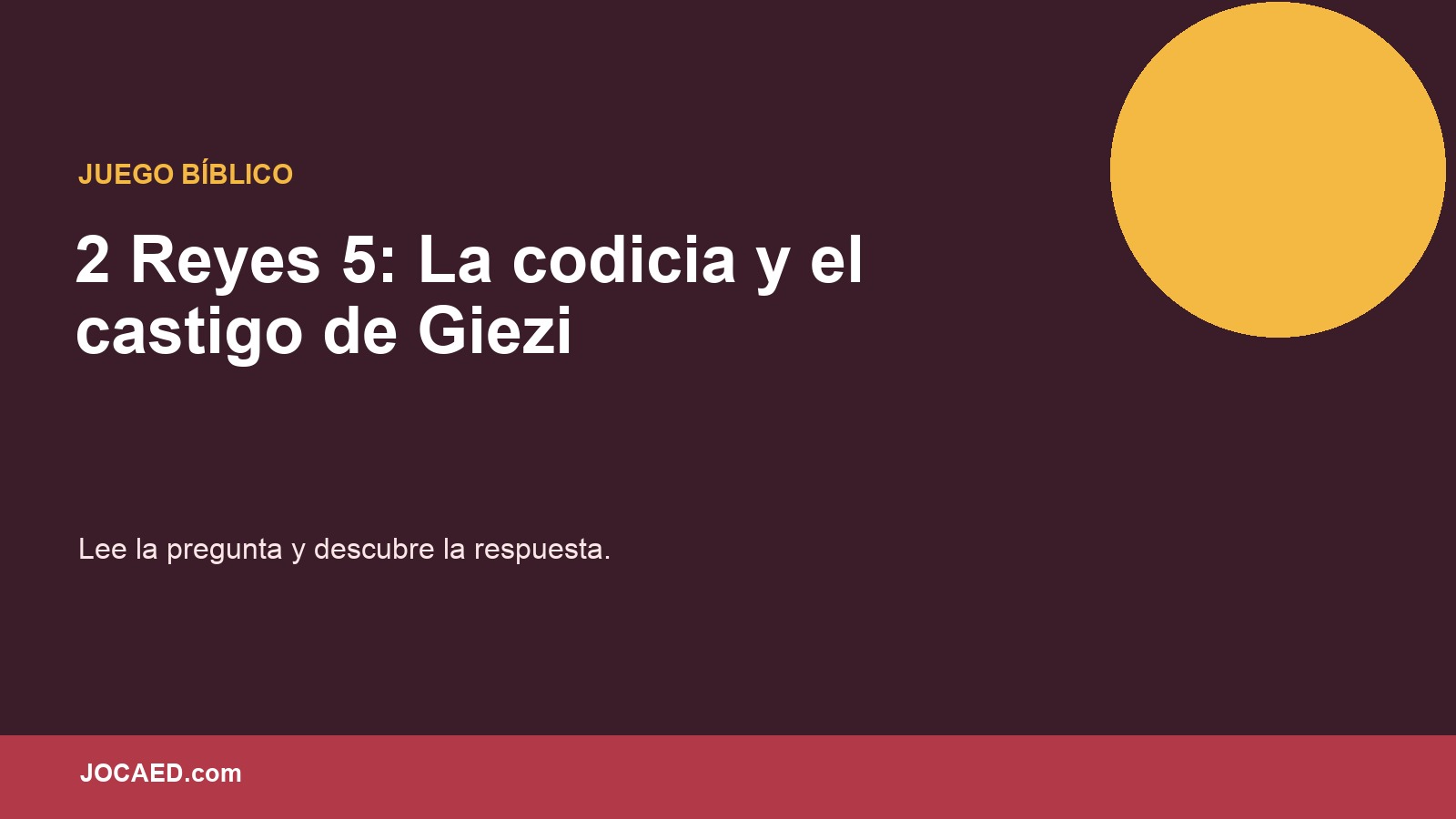 2 Reyes 5: La codicia y el castigo de Giezi en PowerPoint