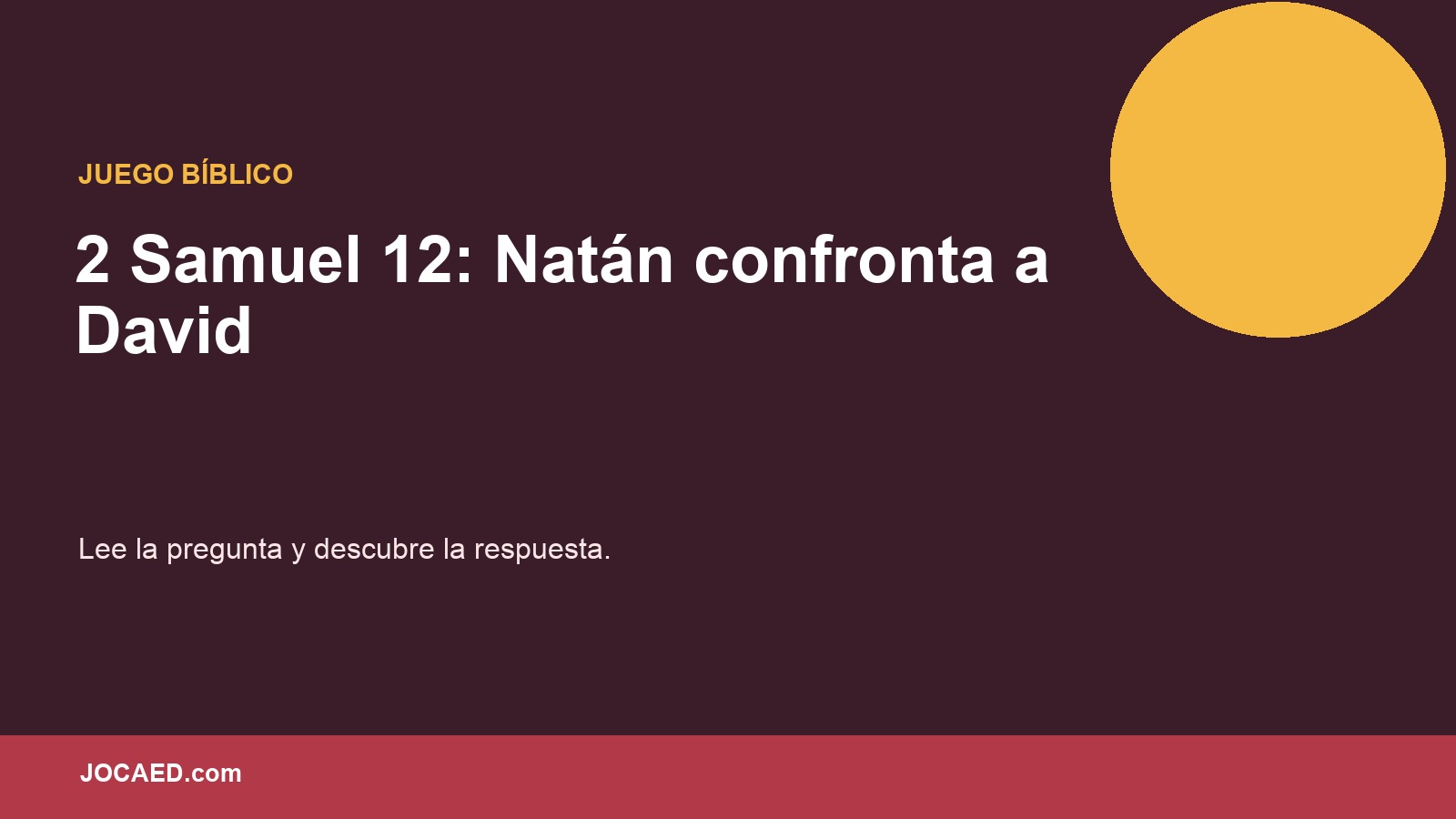 2 Samuel 12: Natán confronta a David en PowerPoint