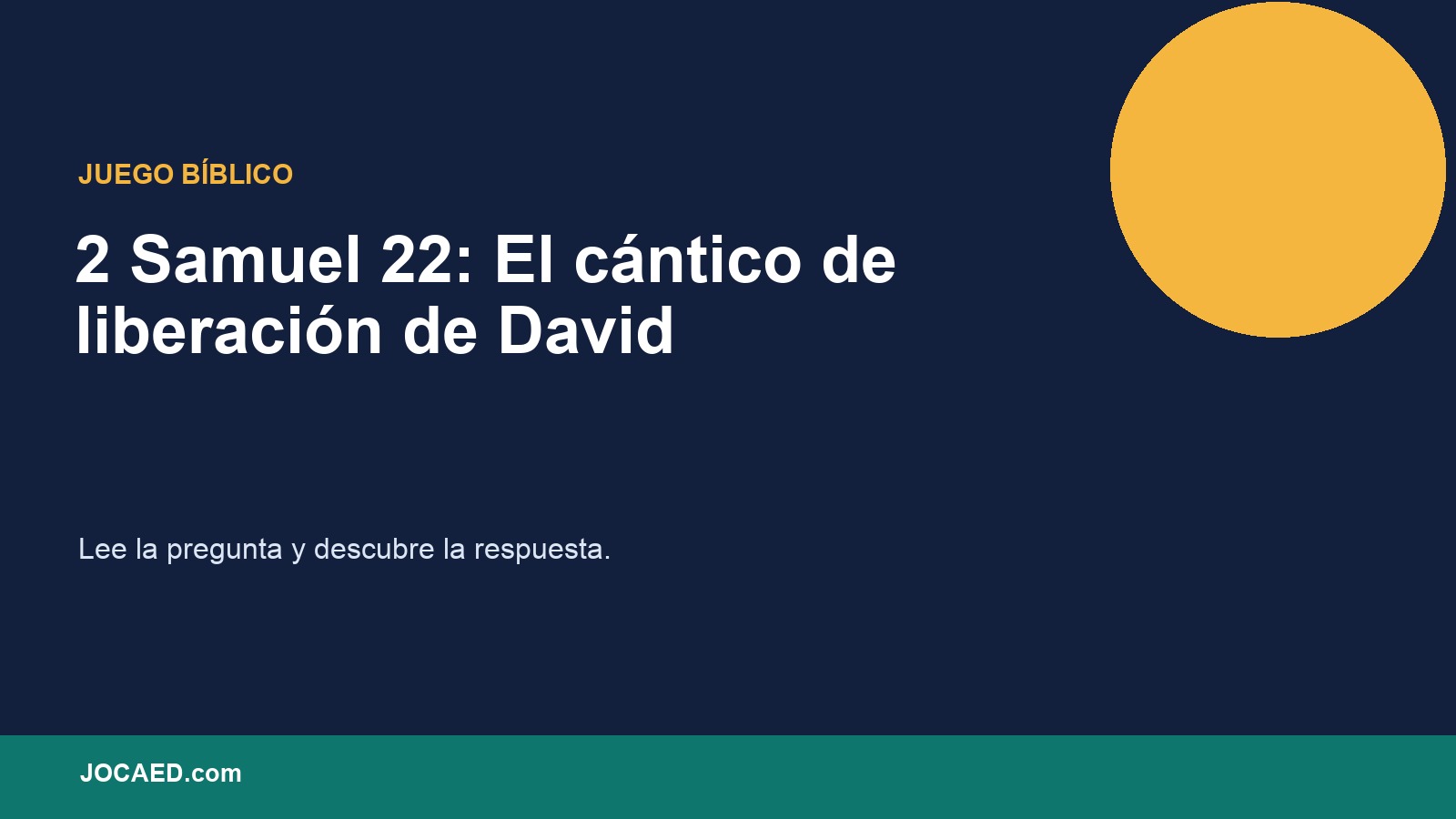 2 Samuel 22: El cántico de liberación de David en PowerPoint