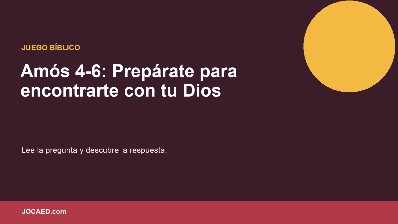 Amós 4-6: Prepárate para encontrarte con tu Dios en PowerPoint