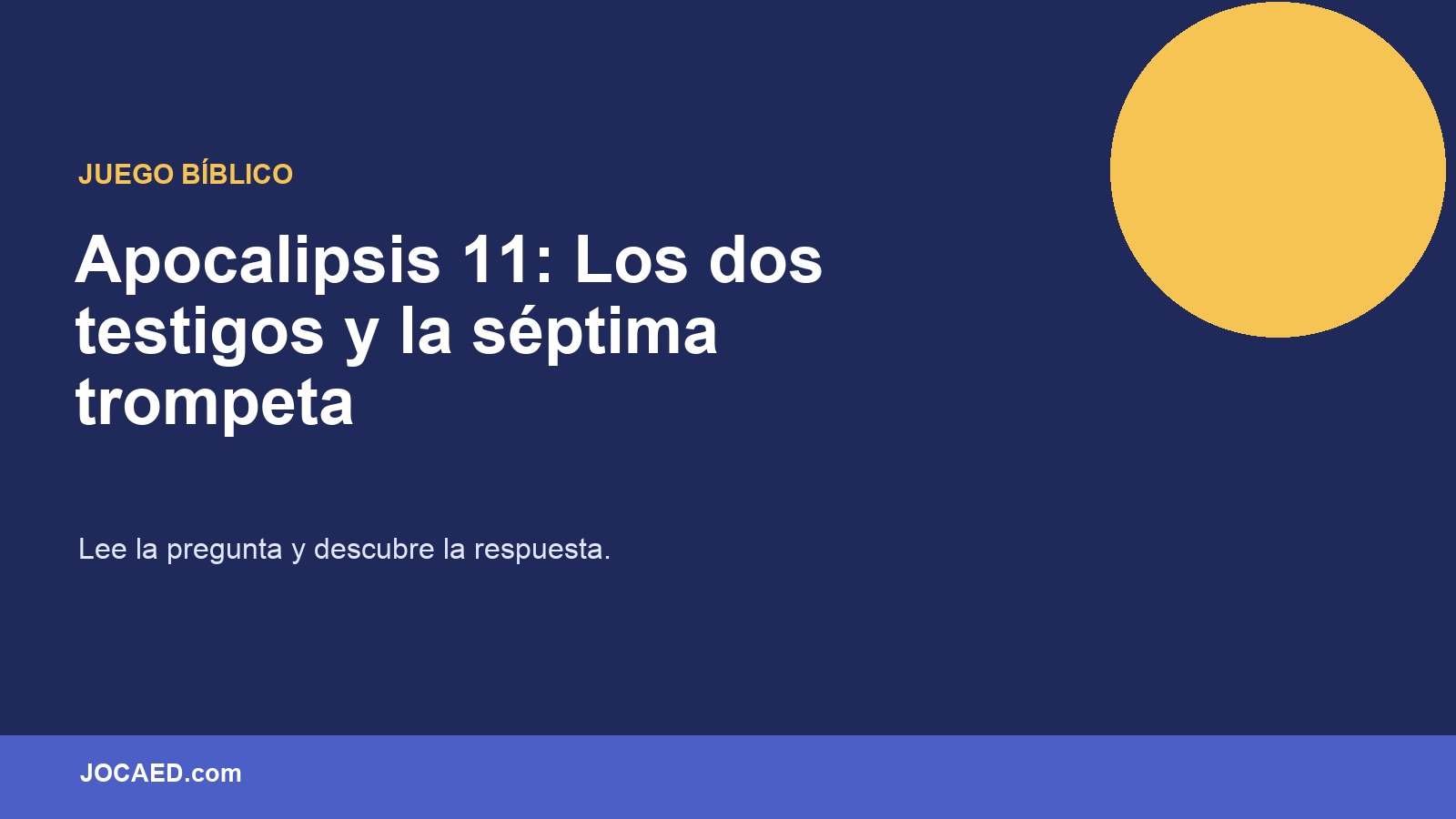 Apocalipsis 11: Los dos testigos y la séptima trompeta en PowerPoint