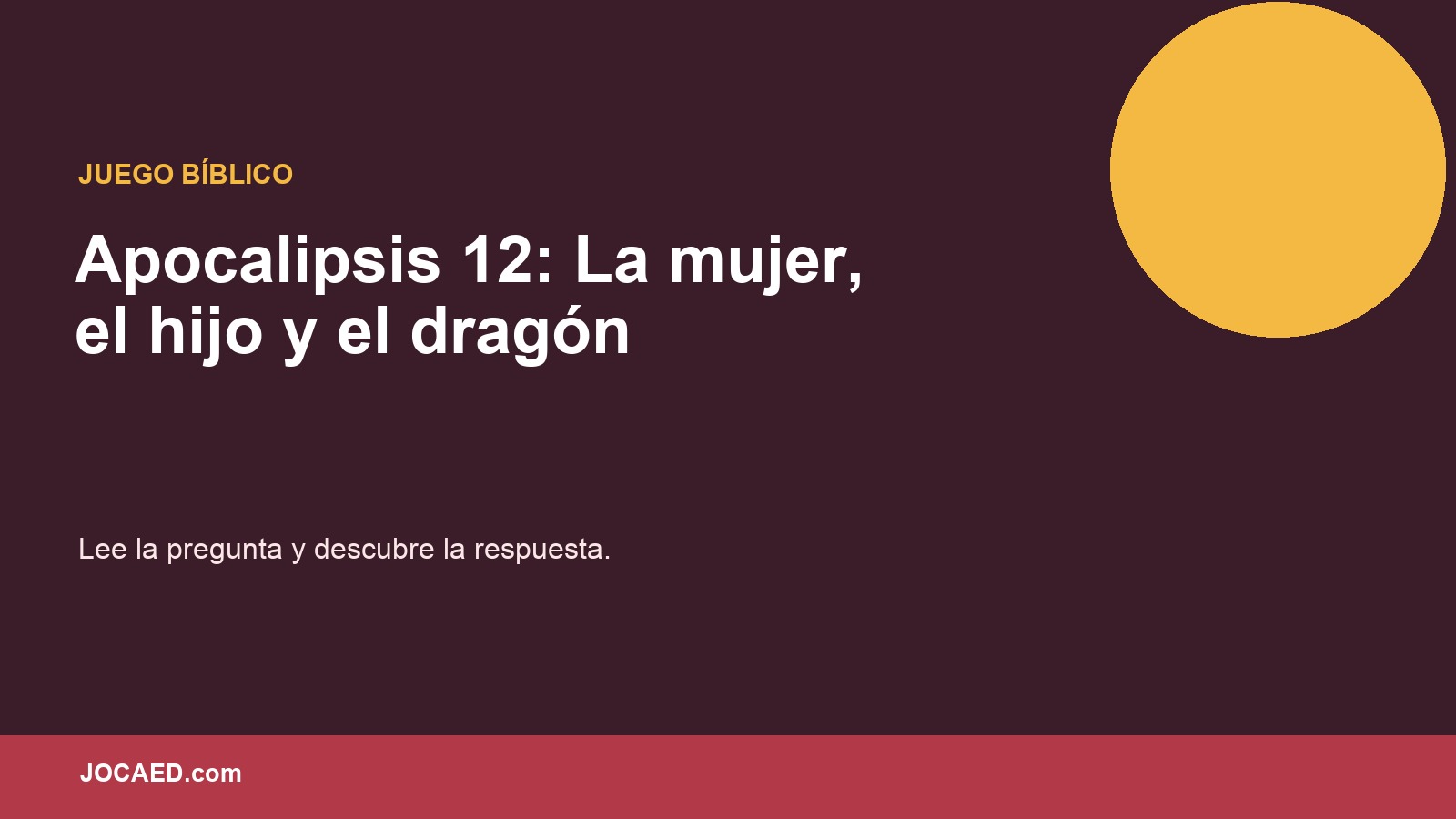 Apocalipsis 12: La mujer, el hijo y el dragón en PowerPoint