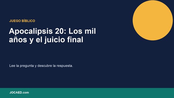 Apocalipsis 20: Los mil años y el juicio final