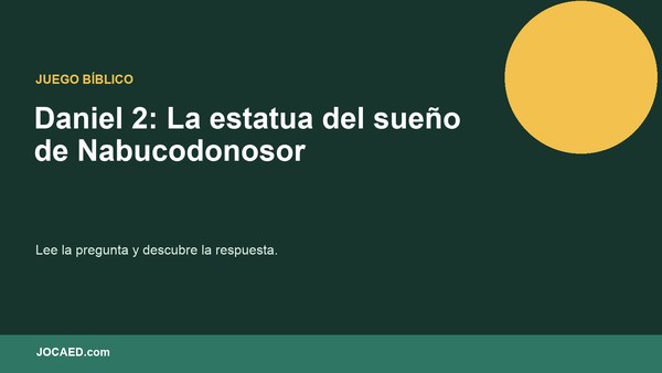Daniel 2: La estatua del sueño de Nabucodonosor