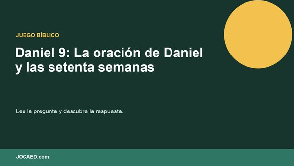 Daniel 9: La oración de Daniel y las setenta semanas