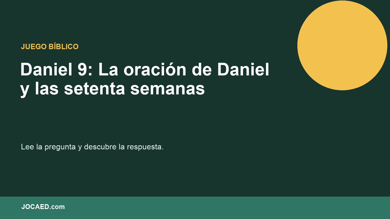Daniel 9: La oración de Daniel y las setenta semanas en PowerPoint