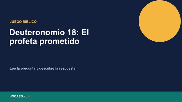 Deuteronomio 18: El profeta prometido