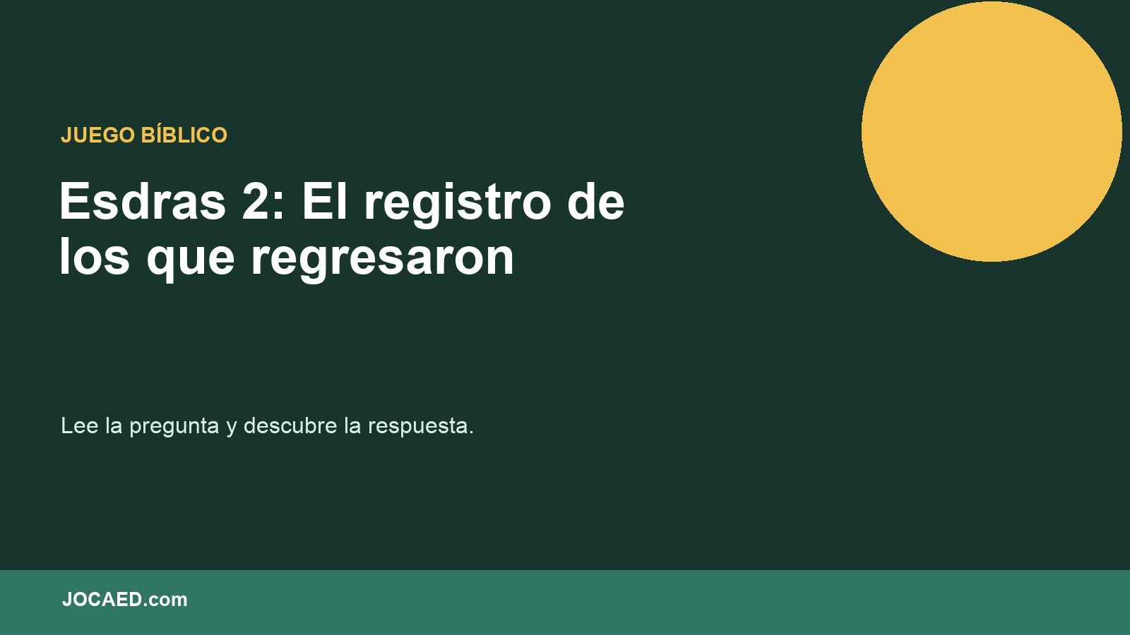 Esdras 2: El registro de los que regresaron en PowerPoint