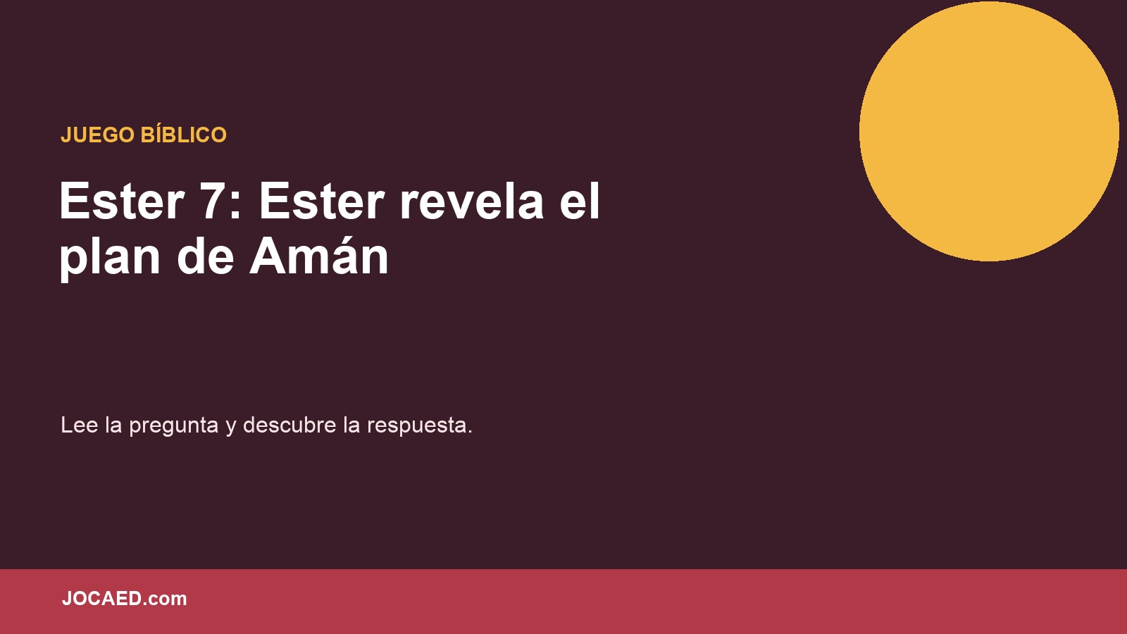 Ester 7: Ester revela el plan de Amán en PowerPoint