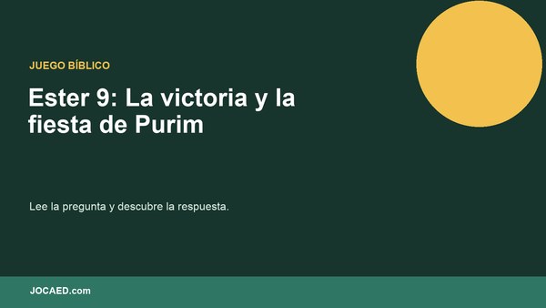 Ester 9: La victoria y la fiesta de Purim