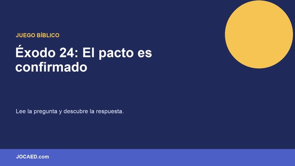 Éxodo 24: El pacto es confirmado