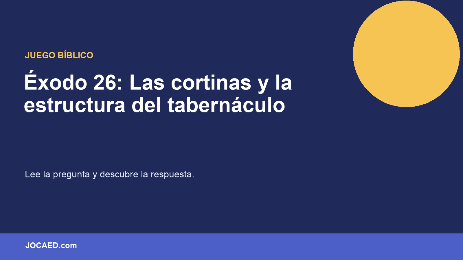 Éxodo 26: Las cortinas y la estructura del tabernáculo en PowerPoint