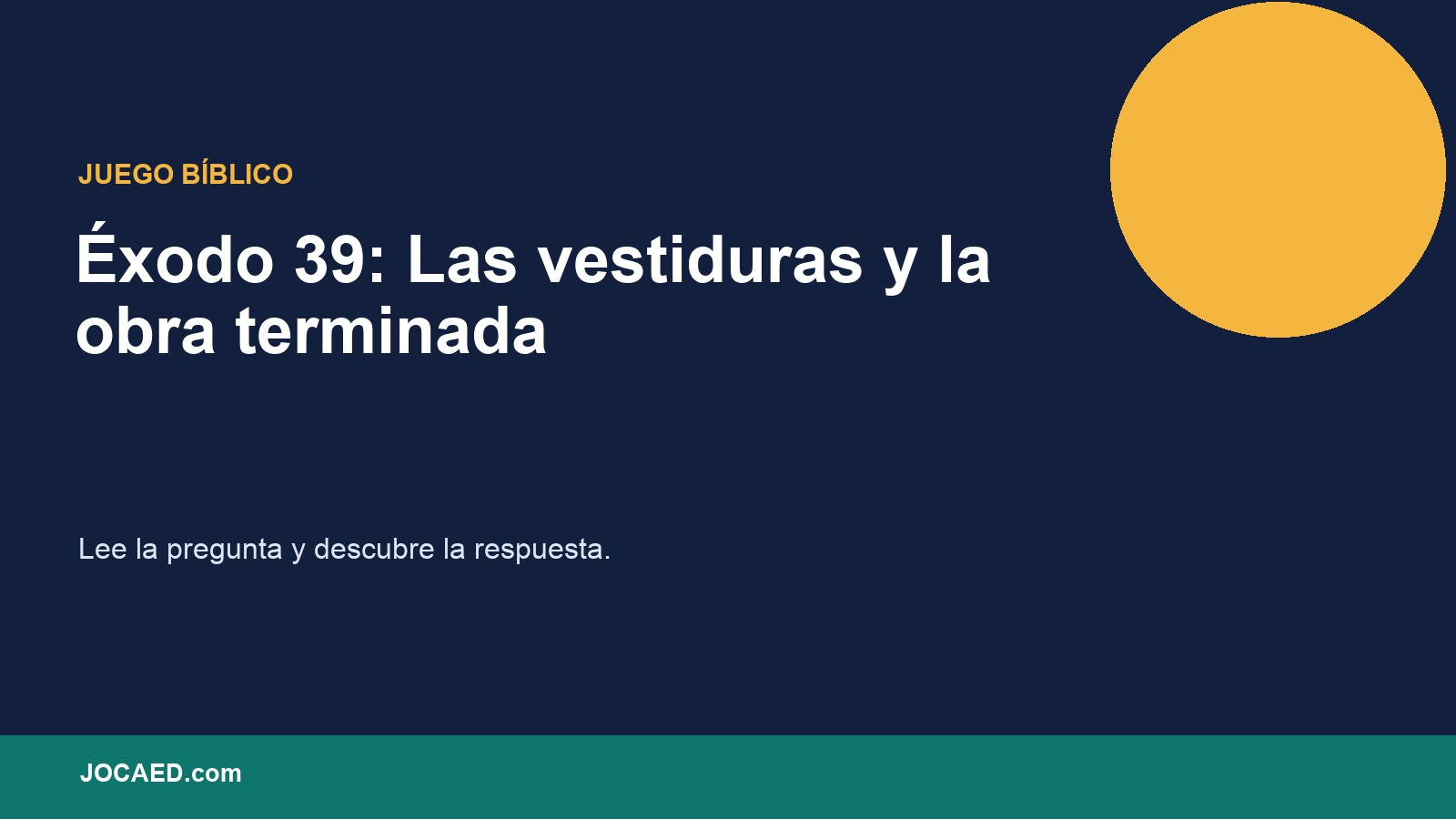 Éxodo 39: Las vestiduras y la obra terminada en PowerPoint