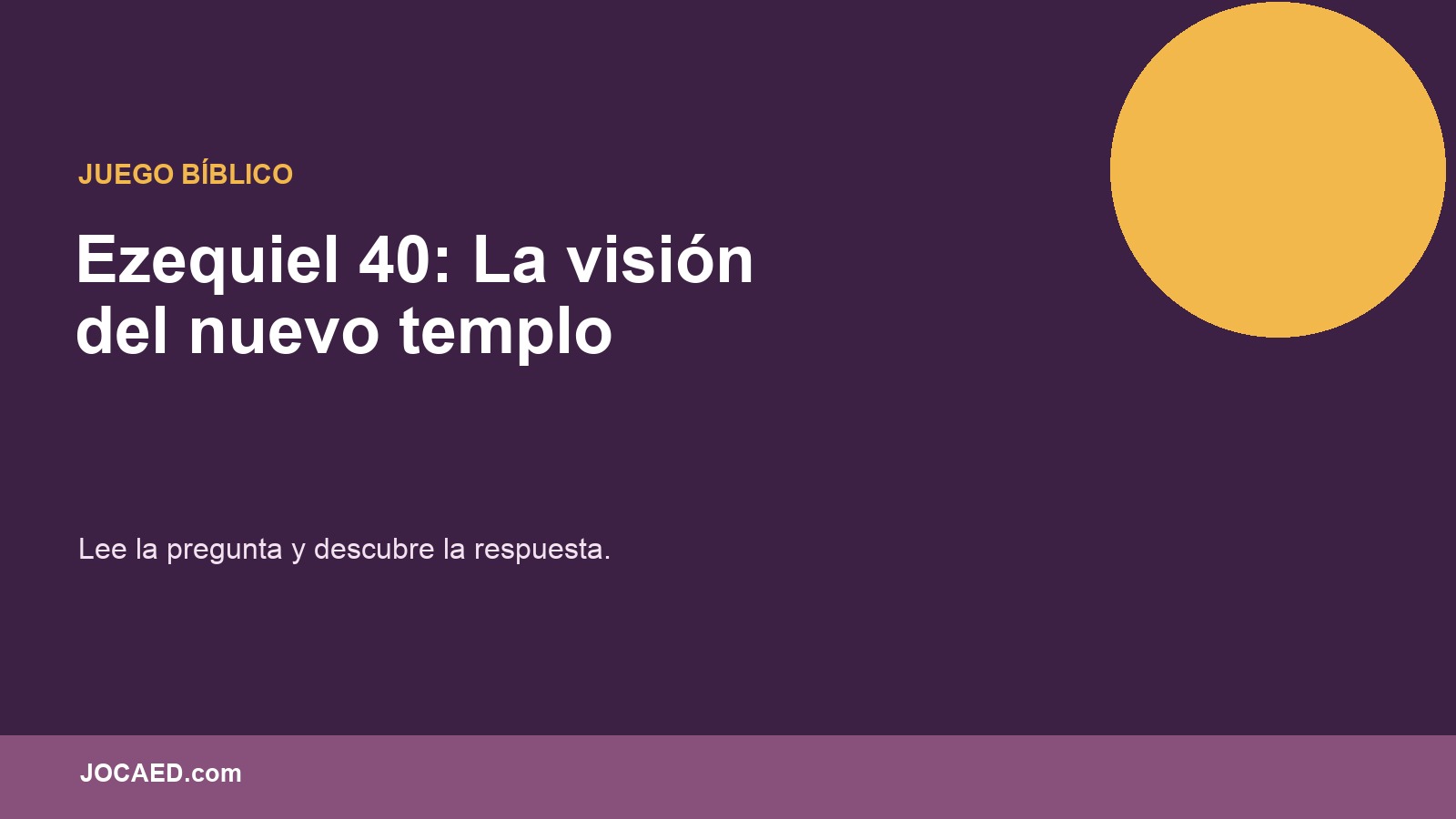 Ezequiel 40: La visión del nuevo templo en PowerPoint
