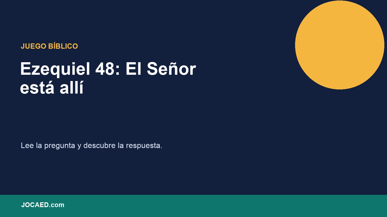 Ezequiel 48: El Señor está allí en PowerPoint