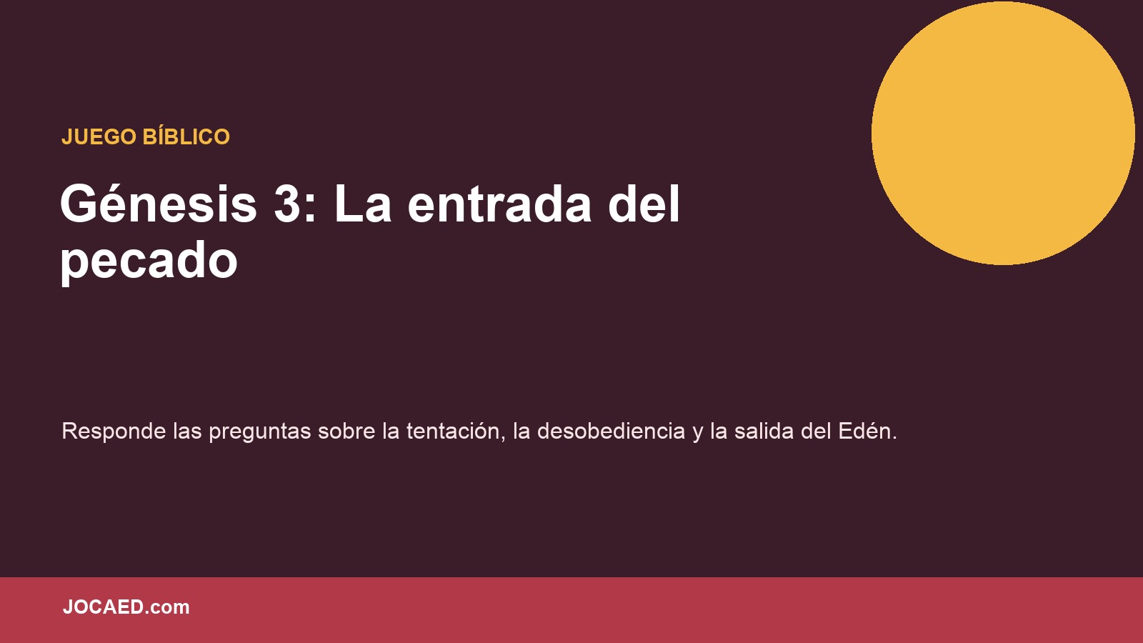 Génesis 3: La entrada del pecado en PowerPoint