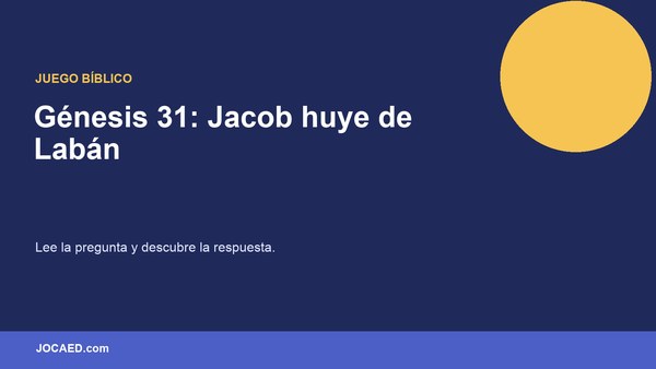 Génesis 31: Jacob huye de Labán