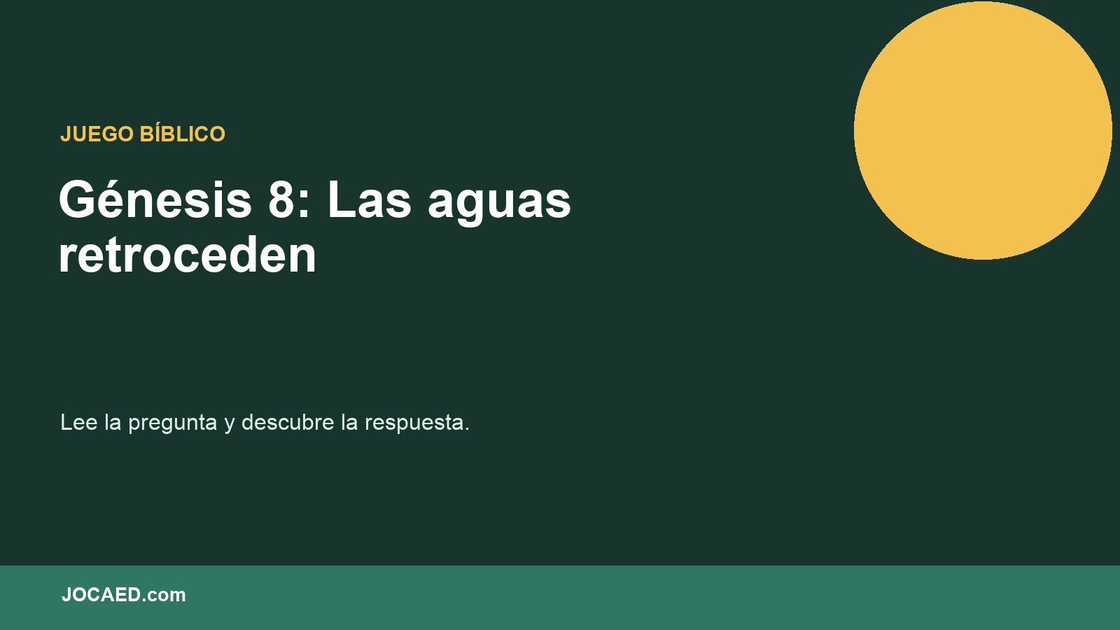 Génesis 8: Las aguas retroceden en PowerPoint