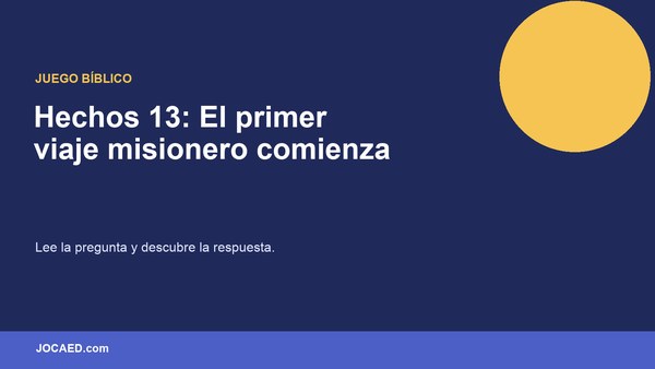Hechos 13: El primer viaje misionero comienza