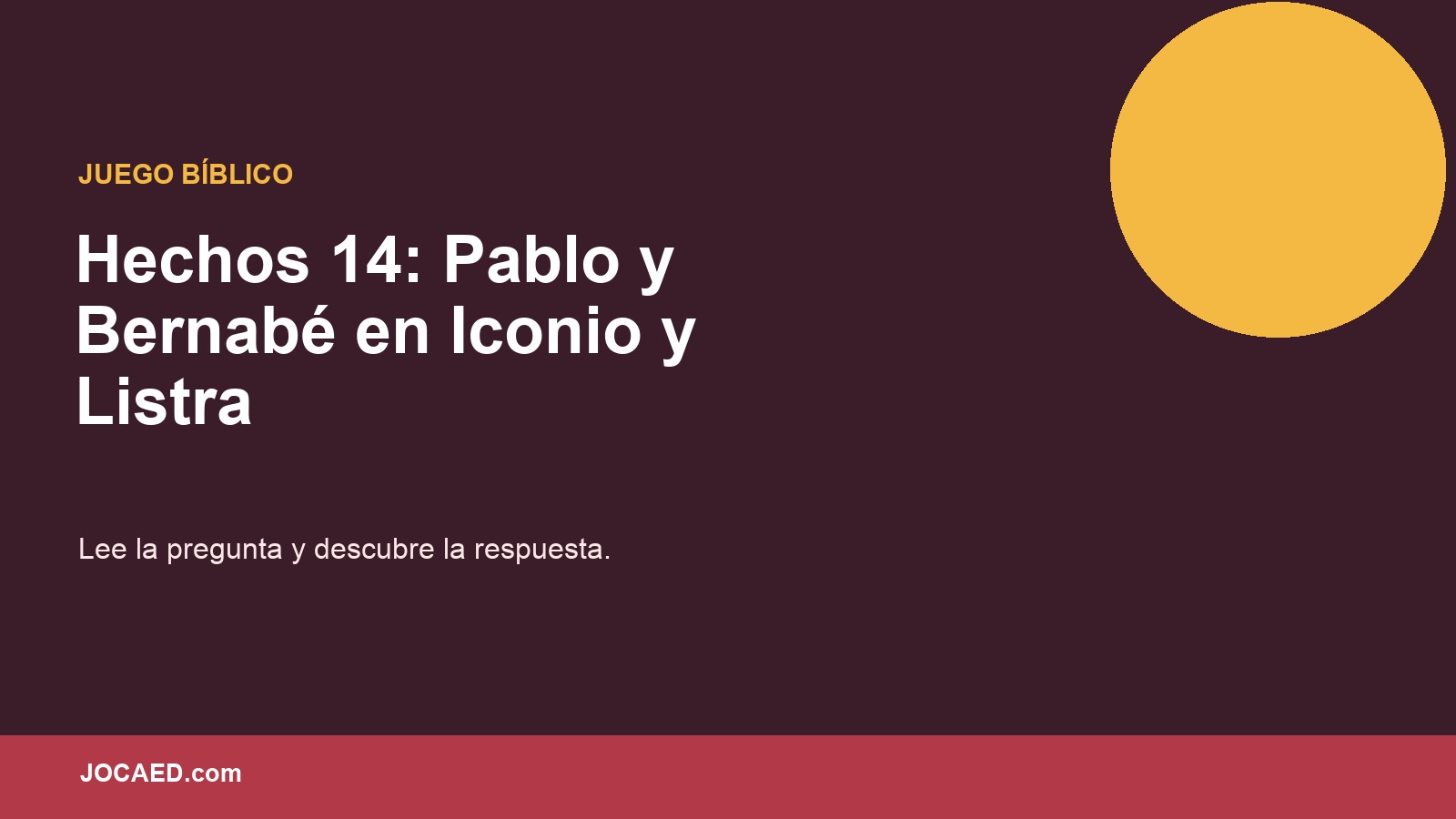 Hechos 14: Pablo y Bernabé en Iconio y Listra en PowerPoint