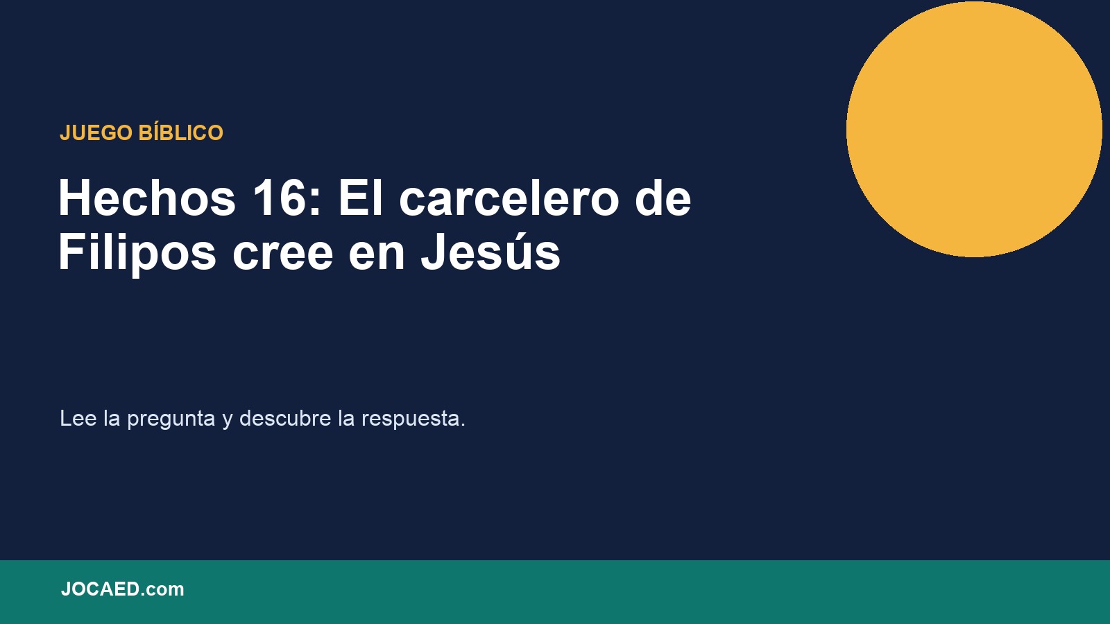 Hechos 16: El carcelero de Filipos cree en Jesús en PowerPoint