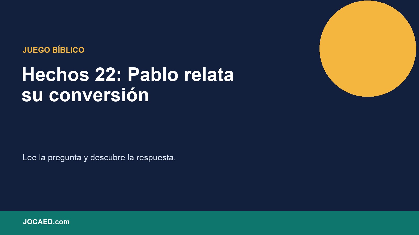 Hechos 22: Pablo relata su conversión en PowerPoint